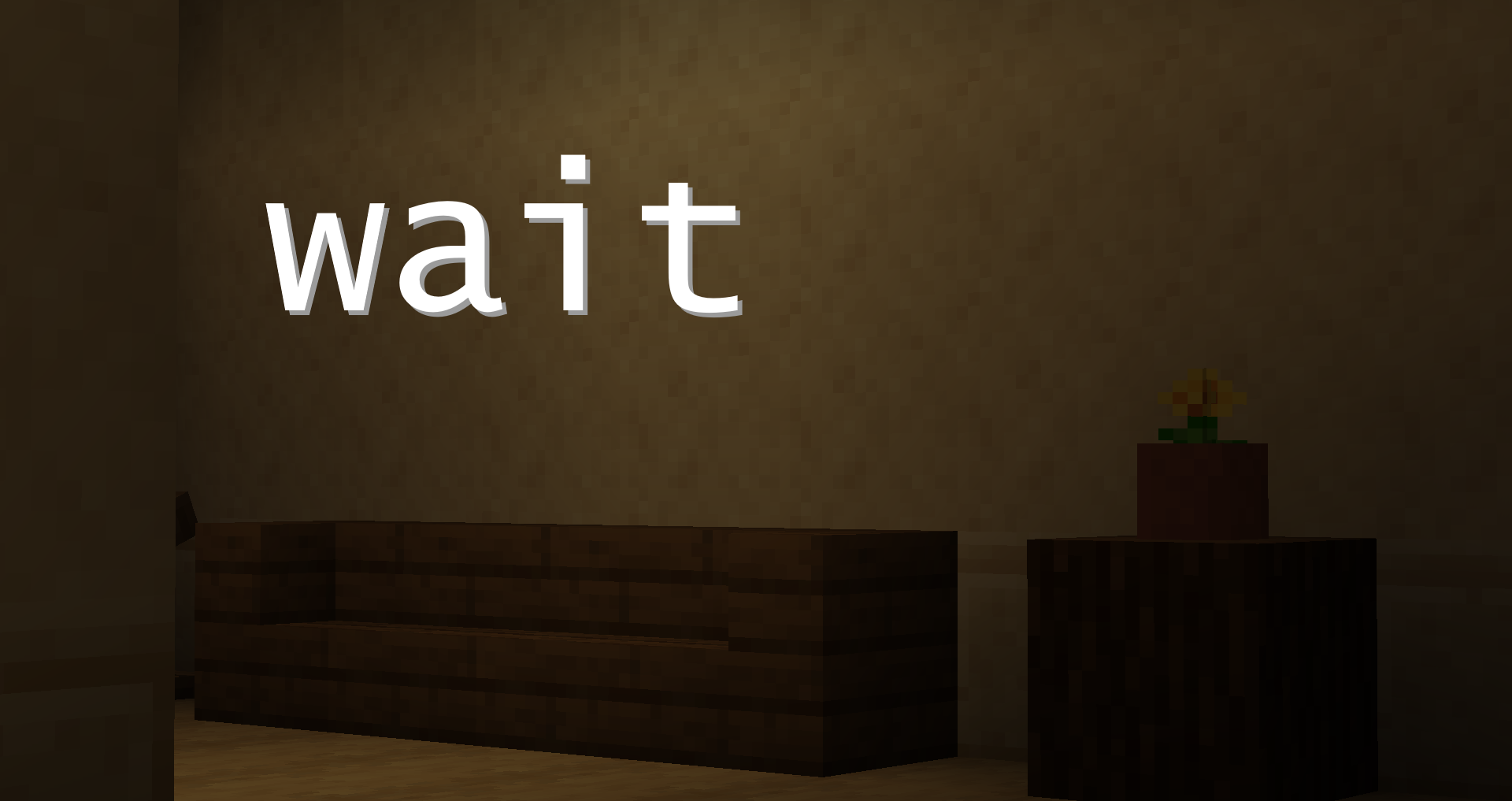 下载 Wait 对于 Minecraft 1.14.3